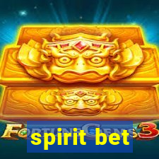 spirit bet